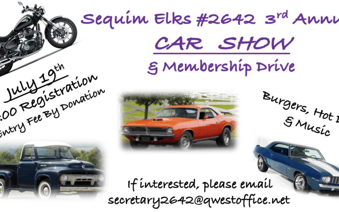 Sequim Elks 3rd Annual Car Show