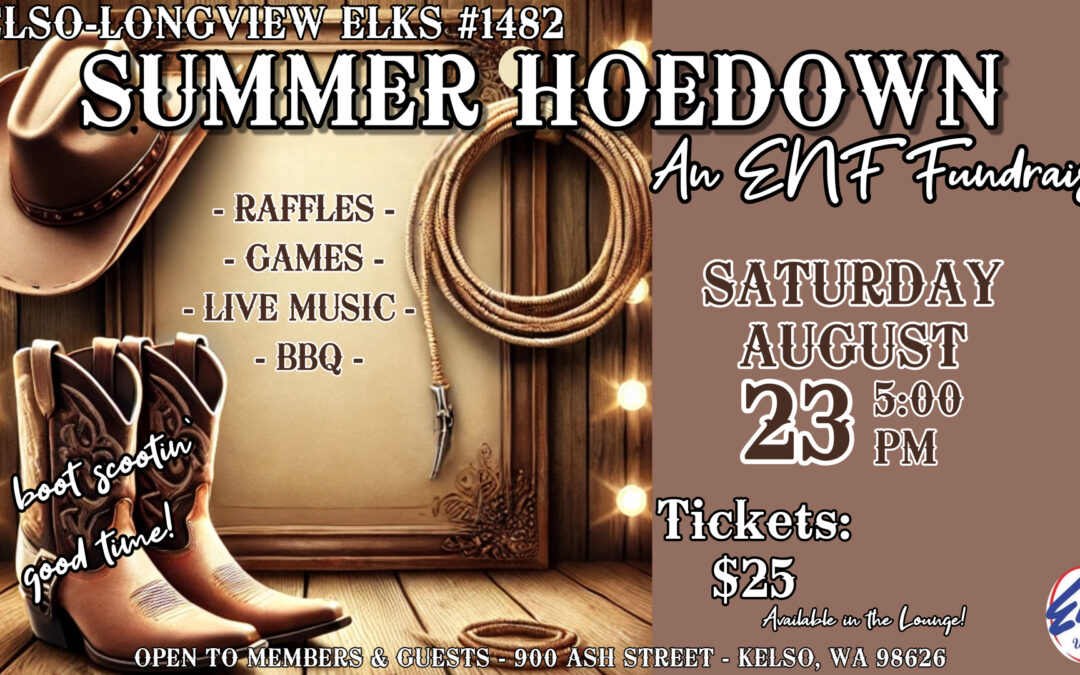 Summer Hoedown @the Kelso-Longview Elks
