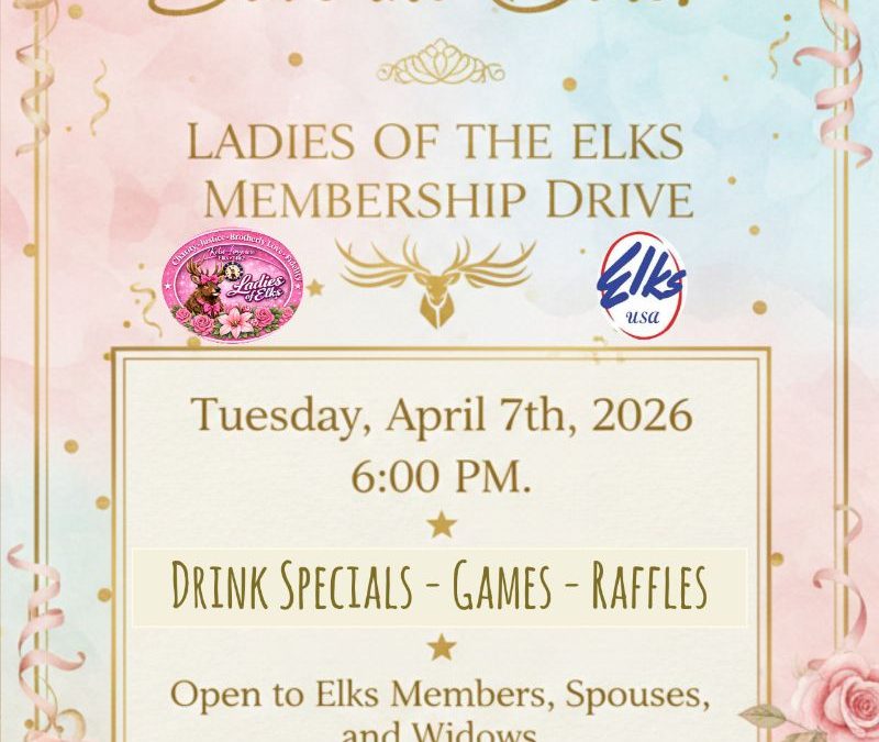 Kelso/Longview #1482 LOE Membership Drive